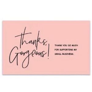 (40) Thanks Gorgeous! Small Pink Cards , Set of 50 (F01)